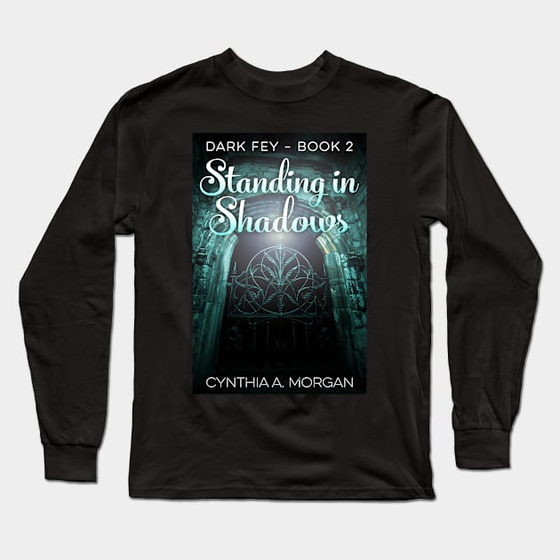 Standing In Shadows Long Sleeve T-Shirt by Visually Lyrical